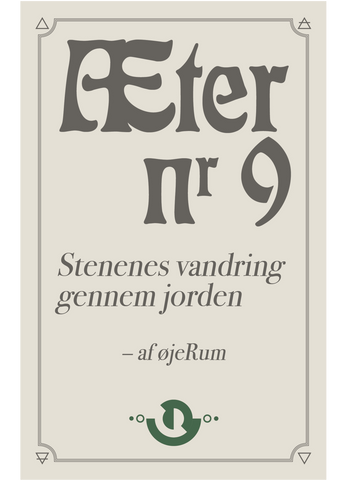 Æter nr. 9 – Stenenes vandring gennem jorden [UDE 9. MAJ, FORUDBESTIL NU]